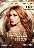 Famous in Love Temporada 2 [720p]
